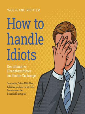 cover image of How to Handle Idiots